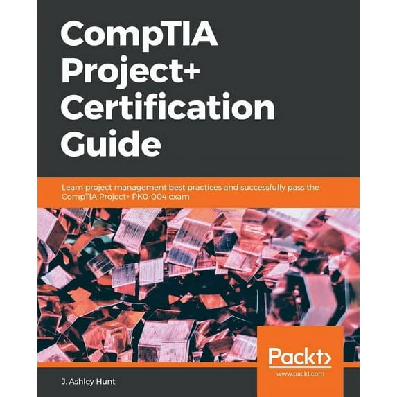 CompTIA Project+ Certification Guide, (Paperback)