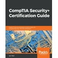 thumbnail image 1 of CompTIA Security+ Certification Guide: Master IT security essentials and exam topics for CompTIA Security+ SY0-501 certification (Paperback), 1 of 1