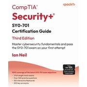 CompTIAR Security+R SY0-701 Certification Guide - Third Edition Master cybersecurity fundamentals and pass the SY0-, Paperback