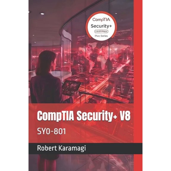 CompTIA Security+ V8: Sy0-801, (Paperback)