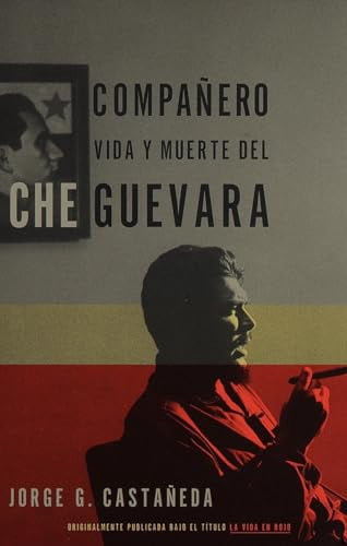 Pre-Owned Compañero / Compañero: The Life and Death of Che Guevara ...