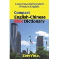 thumbnail image 1 of Compact English-Chinese Mini Dictionary : Learn Essential Mandarin Words in English! Learn Essential English Words in Mandarin! (Paperback), 1 of 1