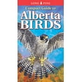 thumbnail image 1 of Pre-Owned Compact Guide to Alberta Birds (Paperback) 1551054698 9781551054698, 1 of 1