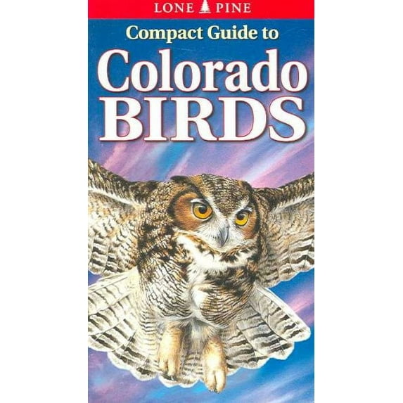 Compact Guide to Colorado Birds (Paperback)