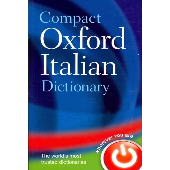 Pre-Owned Compact Oxford Italian Dictionary (Paperback) 0199663130 9780199663132