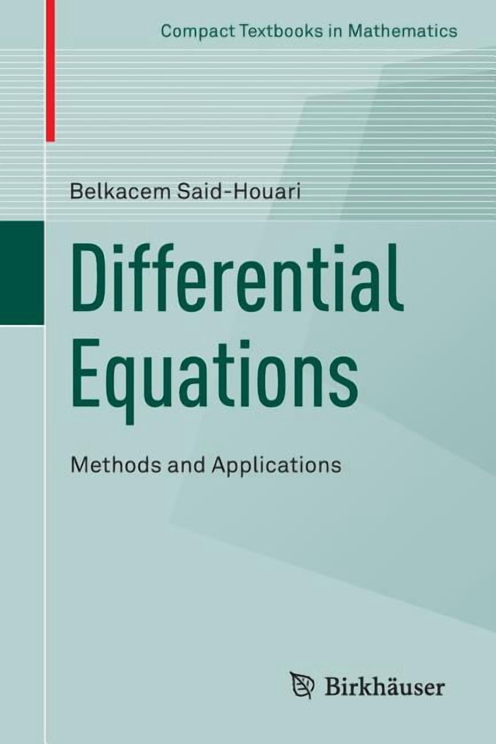 Compact Textbooks in Mathematics Differential Equations: Methods and ...