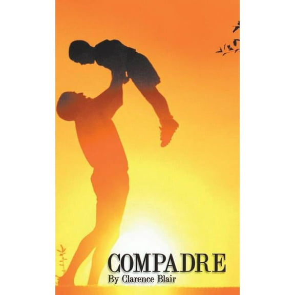 Compadre, (Paperback)