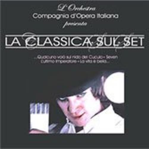 Compagnia D`Opera Italiana La Classica Sul Set (CD)