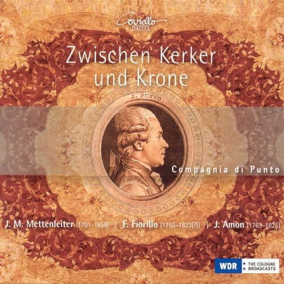 Compagnia Di Punto - Zwischen Kerker Und Krone - Music & Performance - CD