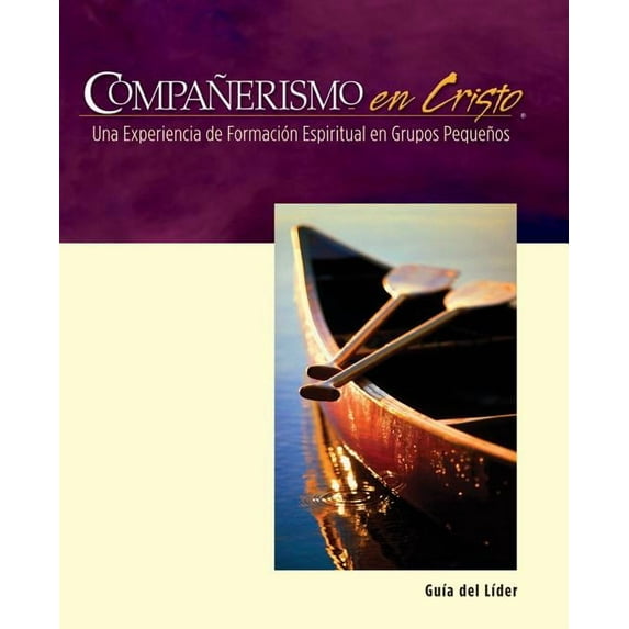 Companerismo en Cristo Guia del Lider, (Paperback)