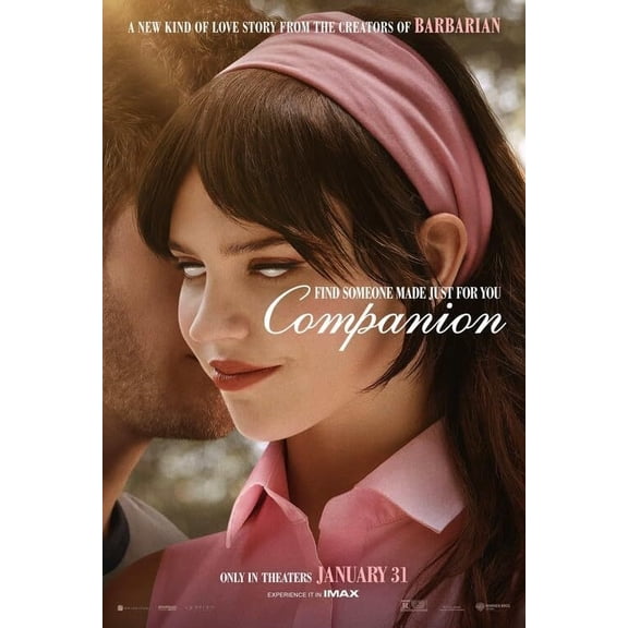 Companion-2025 Movie Poster Find Someone Made Just For You Theater