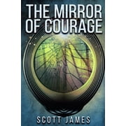 The Mirror of Courage A Tome of the Companions