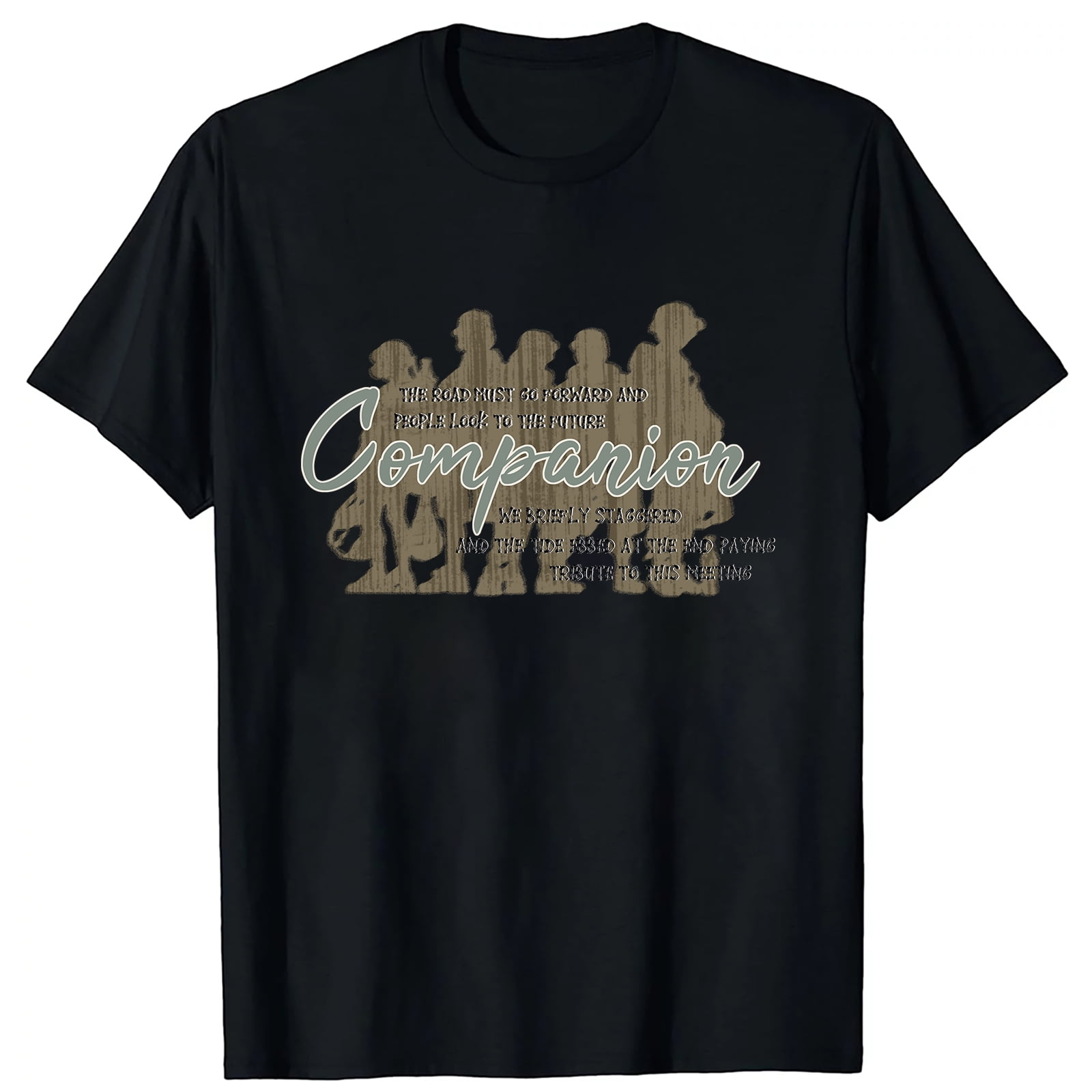 Companion Loyal Friend Heartwarming Gift Casual Unisex TShirt.jpg