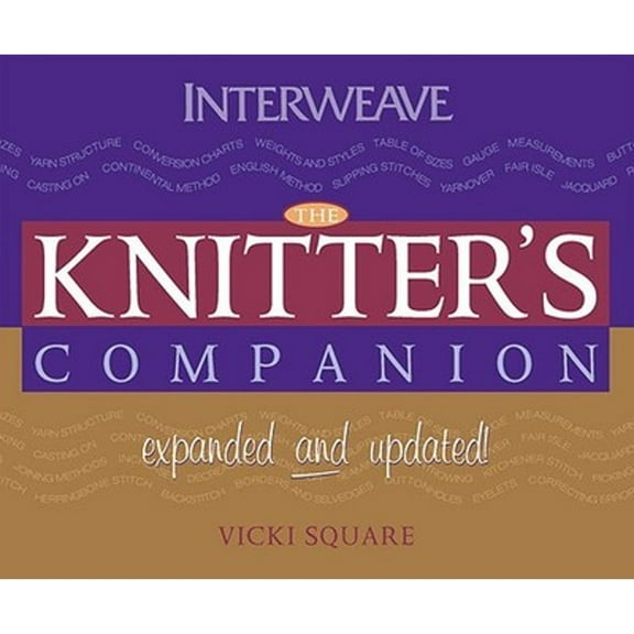 Pre-Owned The Knitter's Companion: Expanded and Updated (Hardcover) by Vicki Square
