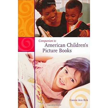 Pre-Owned Companion to American Children s Picture Books (Hardcover) 9780313322877
