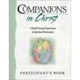 thumbnail image 1 of Pre-Owned Companions in Christ: A Small-Group Experience in Spiritual Formation : Participant's Book (Paperback) 0835809145 9780835809146, 1 of 1