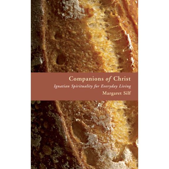 Pre-Owned Companions of Christ: Ignatian Spirituality for Everyday Living (Paperback) 0802829422 9780802829429