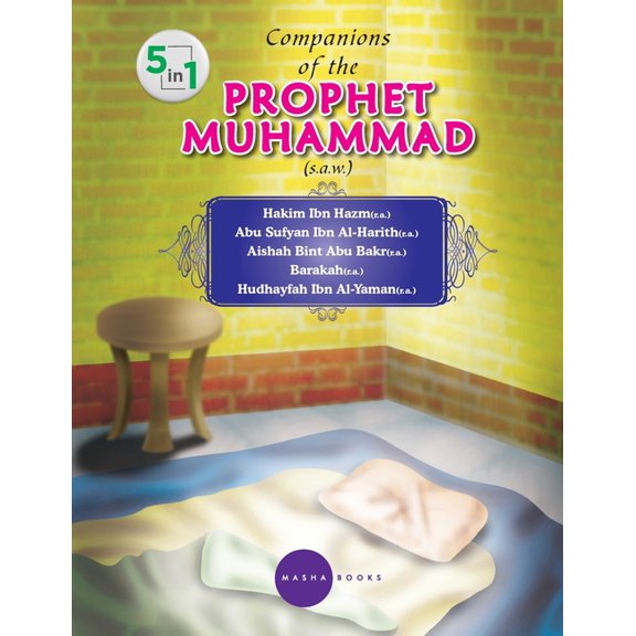 Companions of the PROPHET MUHAMMAD (s.a.w.) - 5 -1, (Paperback)