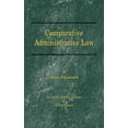 thumbnail image 1 of Law Classic: Comparative Administrative Law: In One Combined Volume; Volume-I Organization, Volume-II Legal Relations (Paperback), 1 of 1