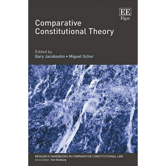Comparative Constitutional Theory
