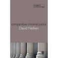 thumbnail image 1 of Pre-Owned Comparative Criminal Justice: Making Sense of Difference (Paperback) 1847879373 9781847879370, 1 of 1
