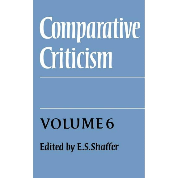 Comparative Criticism Comparative Criticism: Volume 6, Translation in Theory and Practice, Book 6, (Hardcover)