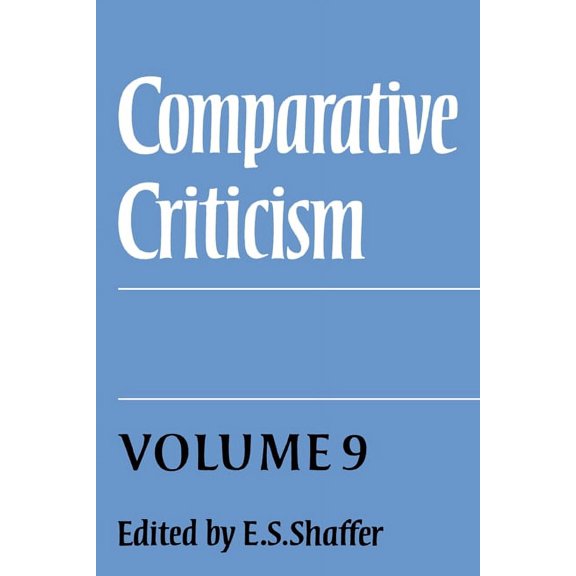 Comparative Criticism Comparative Criticism: Volume 9, Cultural Perceptions and Literary Values, Book 9, (Hardcover)