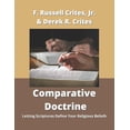 thumbnail image 1 of Comparative Doctrine: Letting Scriptures Define Your Religious Beliefs (Paperback), 1 of 1