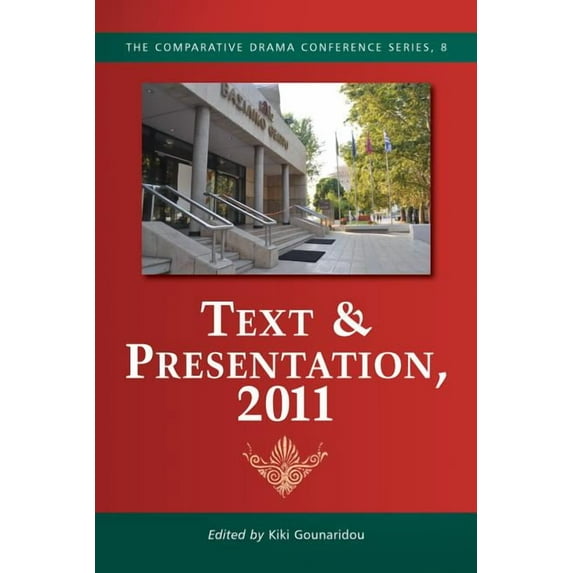 Comparative Drama Conference Text & Presentation, Book 8, (Paperback)
