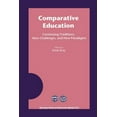 thumbnail image 1 of Comparative Education: Continuing Traditions, New Challenges, and New Paradigms, (Paperback), 1 of 1