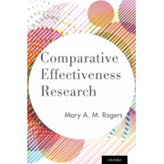 Comparative Effectiveness Research, Paperback
