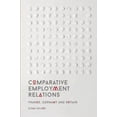 thumbnail image 1 of Comparative Employment Relations: France, Germany and Britain, (Paperback), 1 of 1