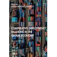 thumbnail image 1 of Comparative Employment Relations in the Global Economy, (Paperback), 1 of 1