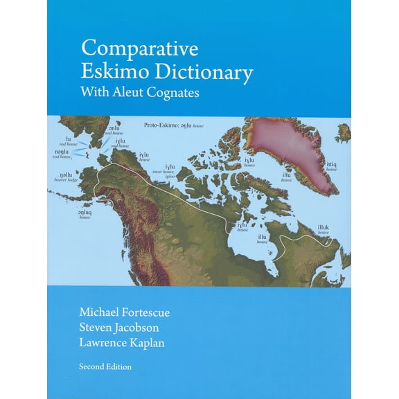 Pre-Owned Comparative Eskimo Dictionary : With Aleut Cognates - Second Edition (Edition 2) (Paperback)
