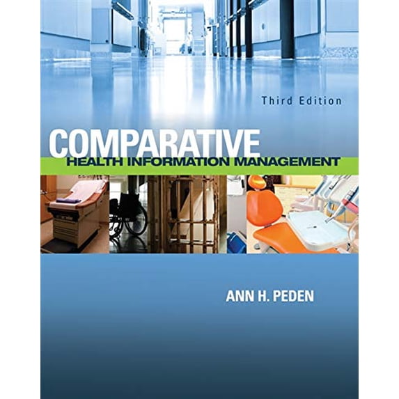 Pre-Owned Comparative Health Information Management (Paperback) 9781111125622