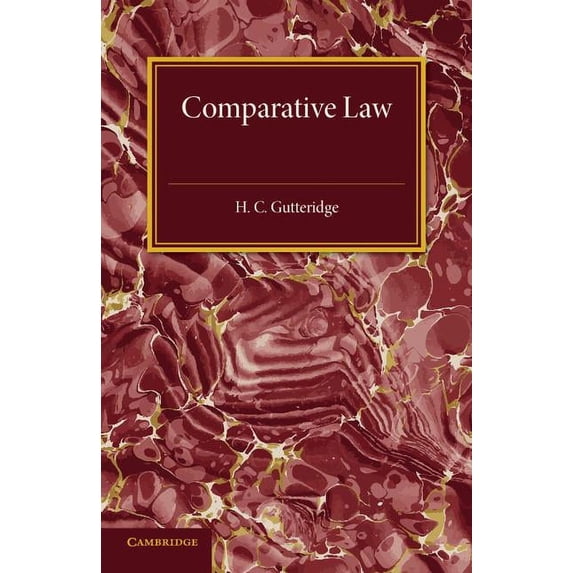 Comparative Law: An Introduction to the Comparative Method of Legal Study and Research, (Paperback)