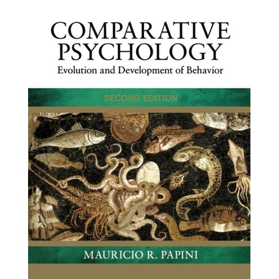Pre-Owned Comparative Psychology: Evolution and Development of Behavior, 2nd Edition (Paperback) 1841694606