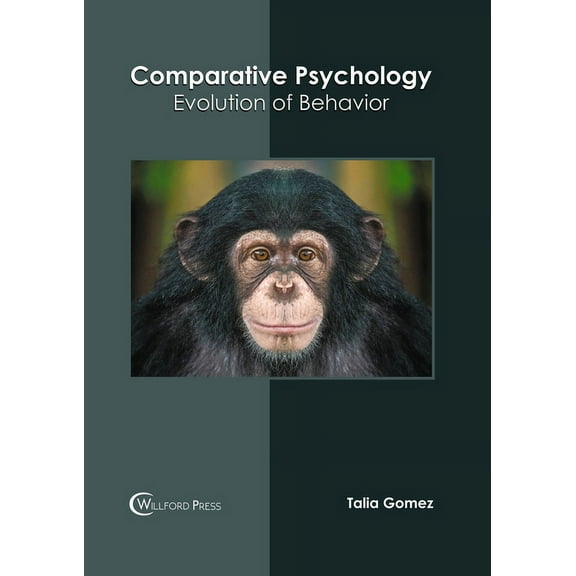 Comparative Psychology: Evolution of Behavior, (Hardcover)