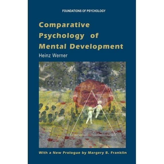 Foundations of Psychology Comparative Psychology of Mental Development, (Paperback)