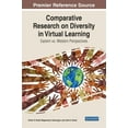thumbnail image 1 of Comparative Research on Diversity in Virtual Learning: Eastern vs. Western Perspectives, (Hardcover), 1 of 1