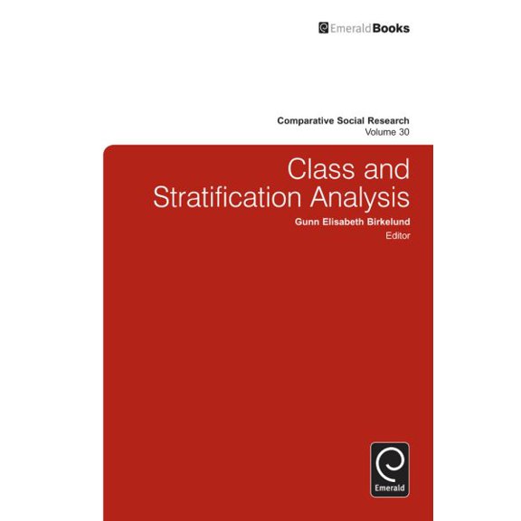 Pre-Owned Comparative Social Research: Class and Stratification Analysis (Hardcover)