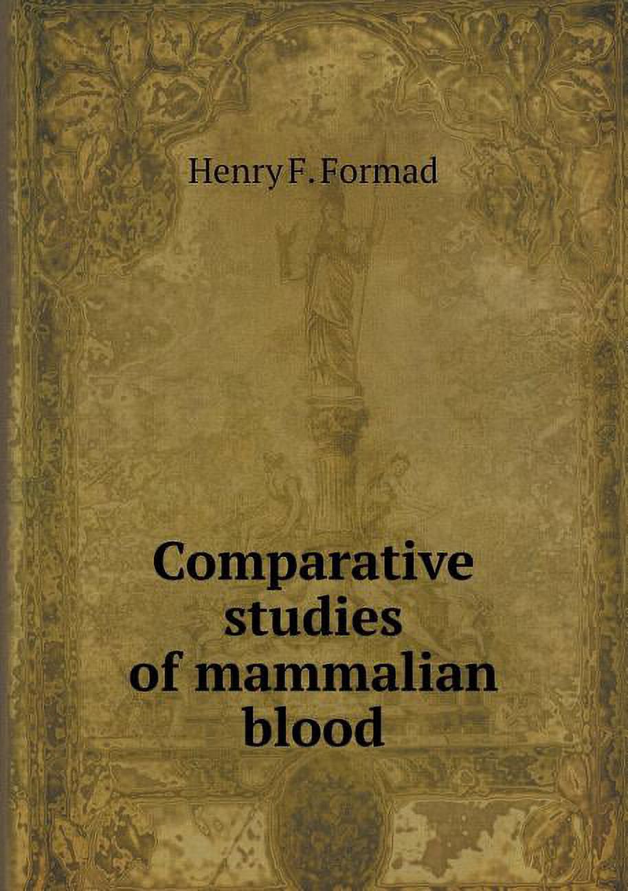 Comparative Studies of Mammalian Blood (Paperback)