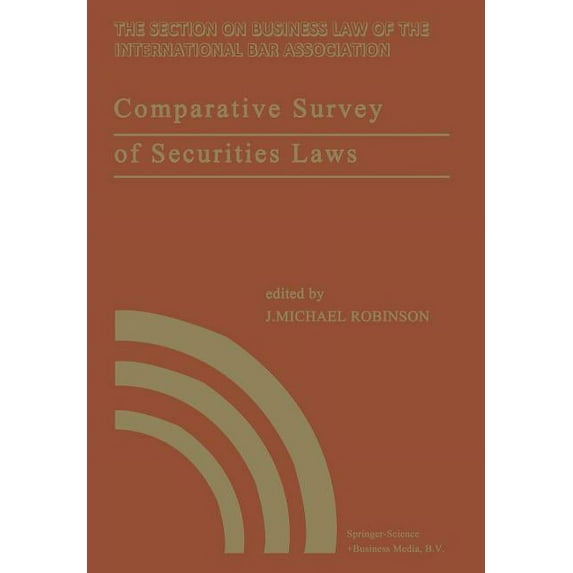 Comparative Survey of Securities Laws: A Review of the Securities and Related Laws of Fourteen Nations, (Paperback)