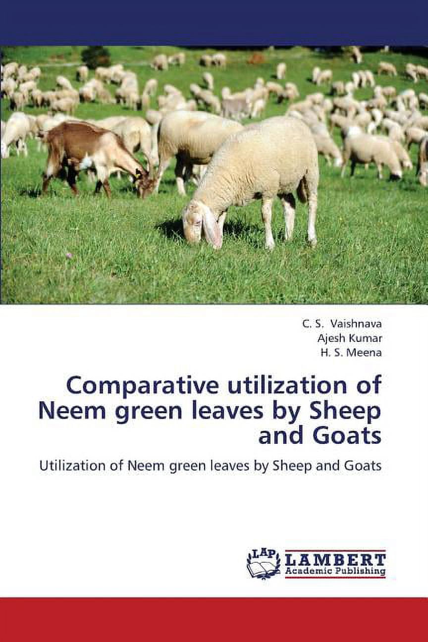 Comparative Utilization of Neem Green Leaves by Sheep and Goats