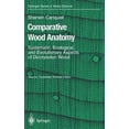 thumbnail image 1 of Comparative Wood Anatomy : Systematic, Ecological, and Evolutionary Aspects of Dicotyledon Wood, 1 of 1