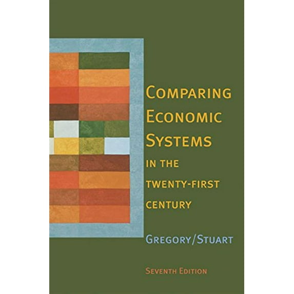 Pre-Owned Comparing Economic Systems in the Twenty-First Century (Hardcover) 0618261818 9780618261819