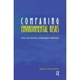 thumbnail image 1 of Comparing Environmental Risks: Tools for Setting Government Priorities, (Paperback), 1 of 1