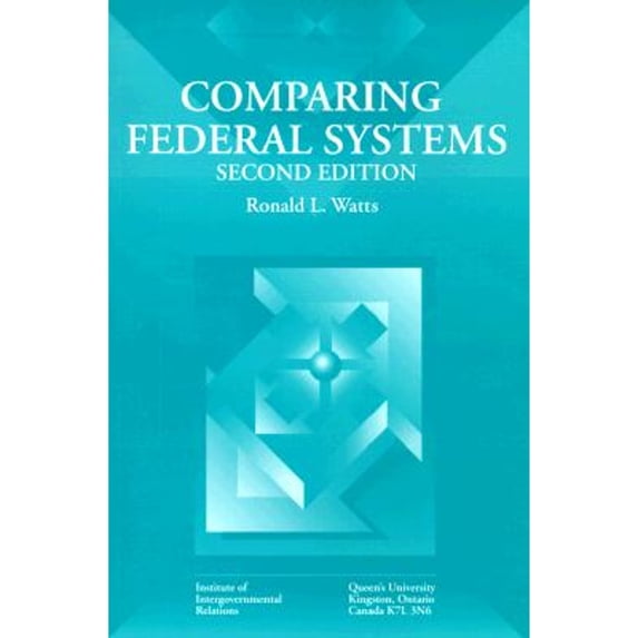 Pre-Owned Comparing Federal Systems (Paperback) 0889118353 9780889118355