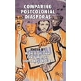 thumbnail image 1 of Comparing Postcolonial Diasporas, (Hardcover), 1 of 1