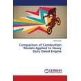 thumbnail image 1 of Comparison of Combustion Models Applied to Heavy Duty Diesel Engine (Paperback), 1 of 1